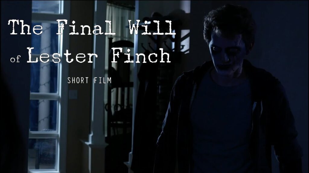 The Final Will of Lester Finch